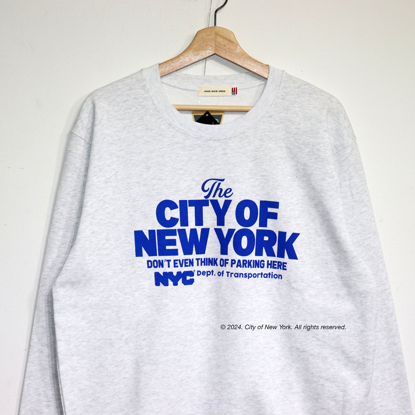 GOOD ROCK SPEED： CITY OF NY SWEAT